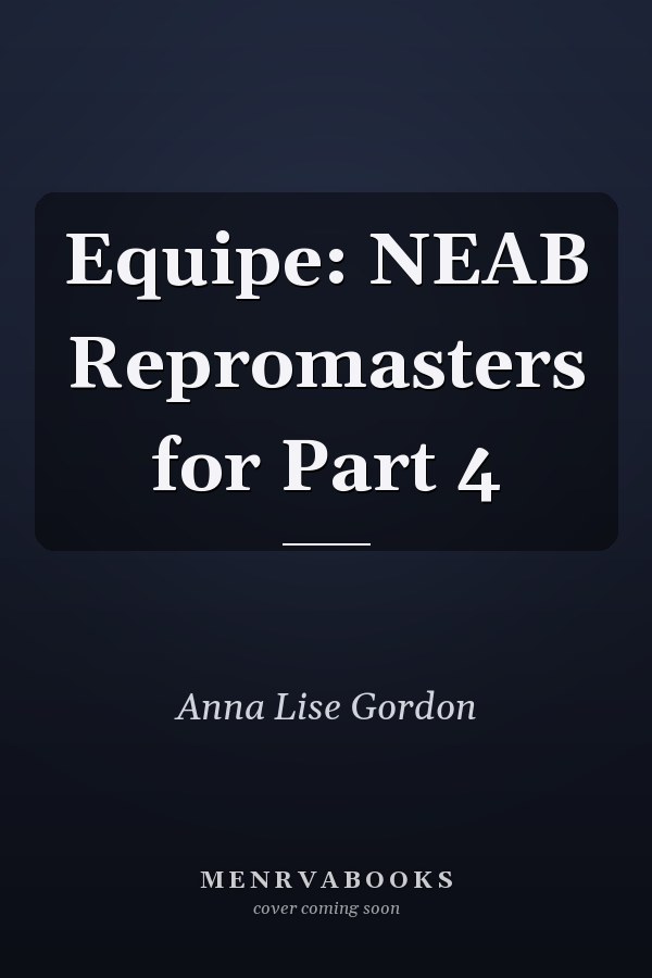 Equipe: NEAB Repromasters for Part 4