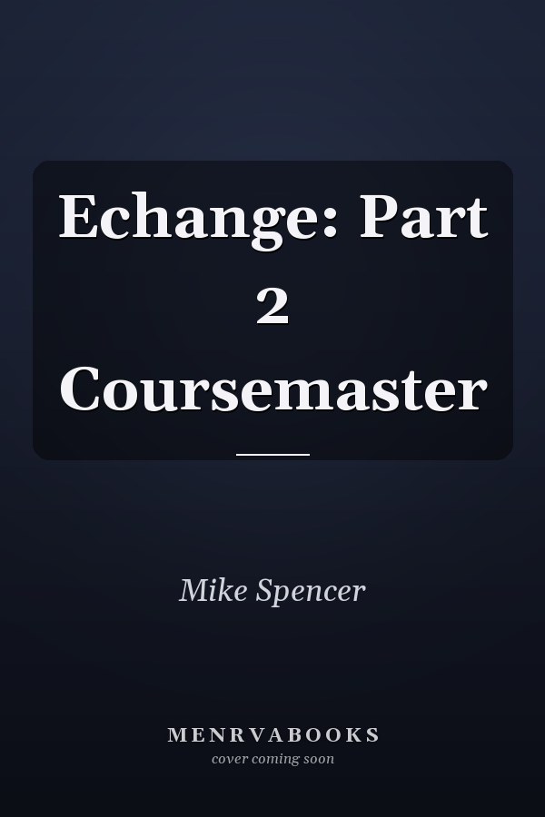 Echange: Part 2 Coursemaster
