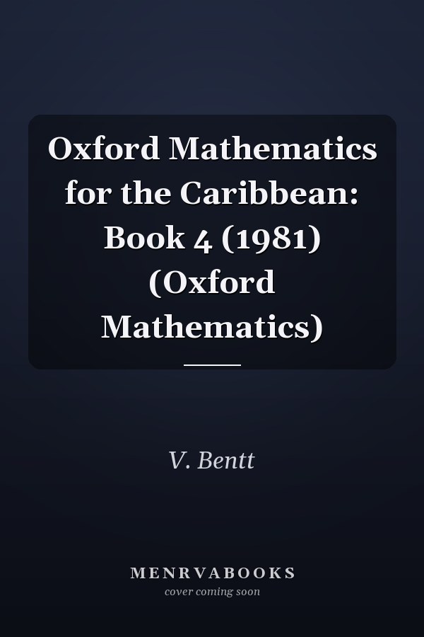 Oxford Mathematics for the Caribbean: Book 4