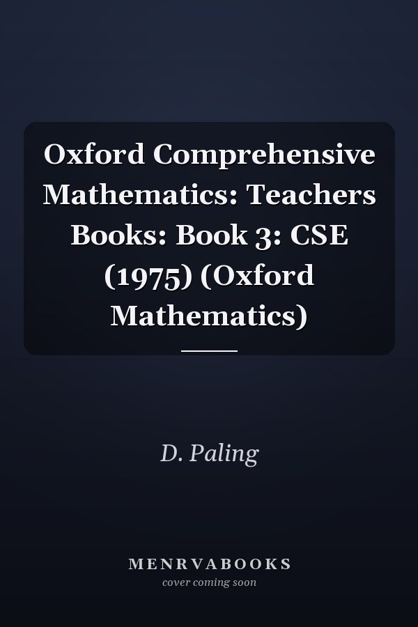 Oxford Comprehensive Mathematics: Teacher's Book 3