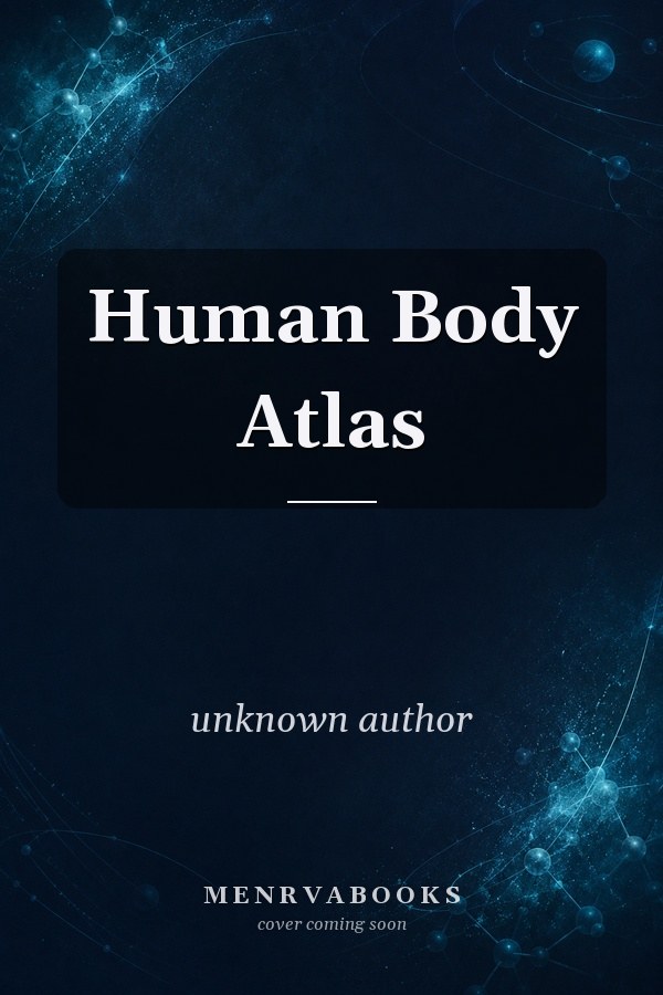 Human Body Atlas
