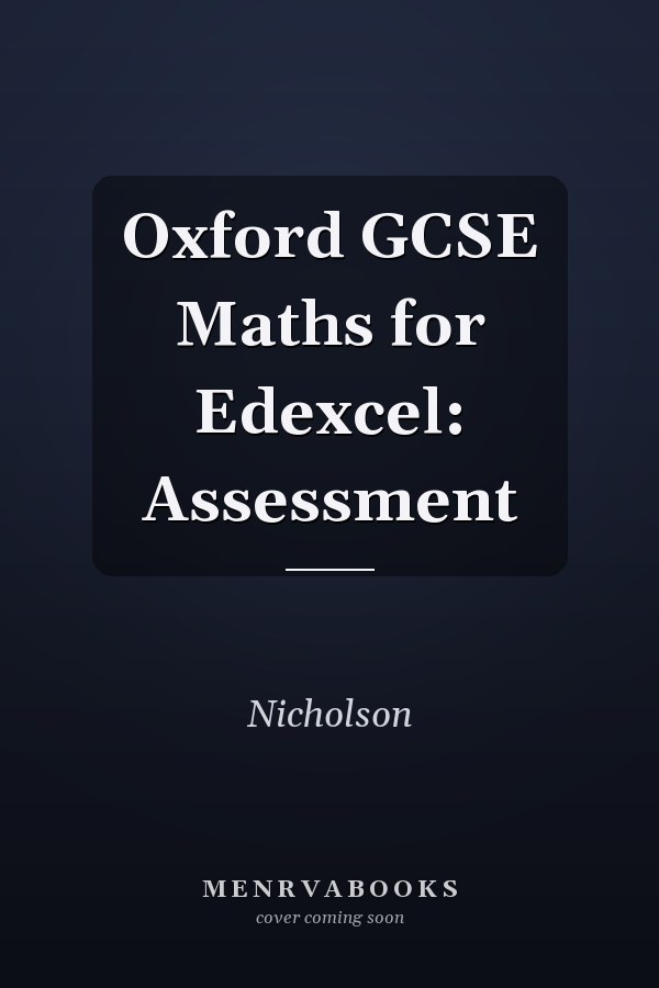Oxford GCSE Maths for Edexcel: Assessment
