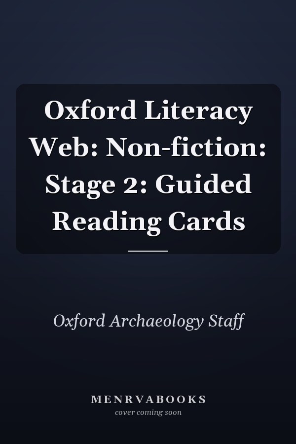 Oxford Literacy Web: Non-fiction: Stage 2: Guided Reading Cards