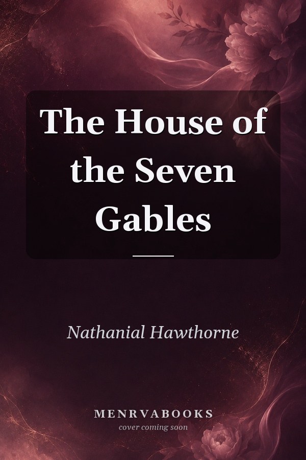 The House of the Seven Gables