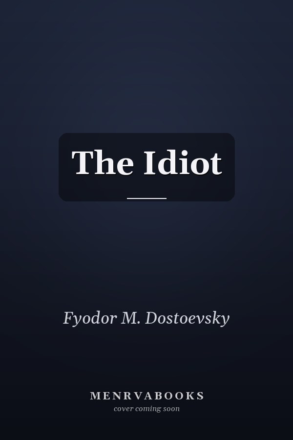 The Idiot