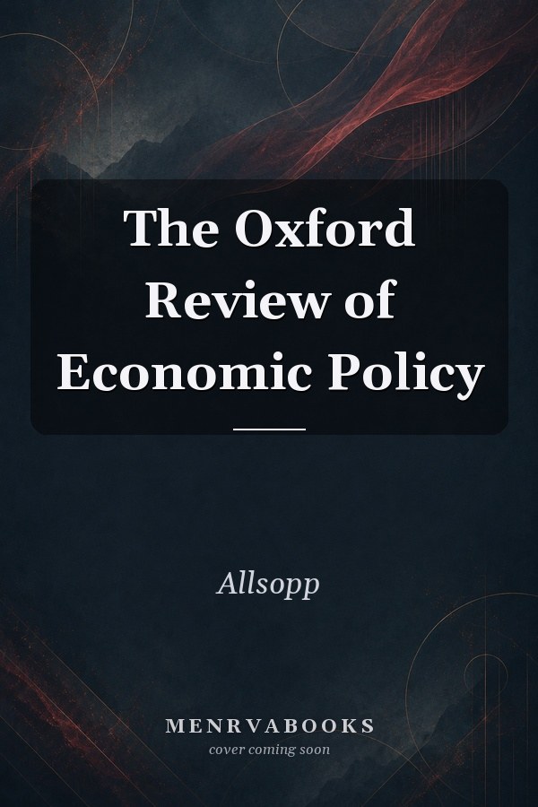 The Oxford Review of Economic Policy