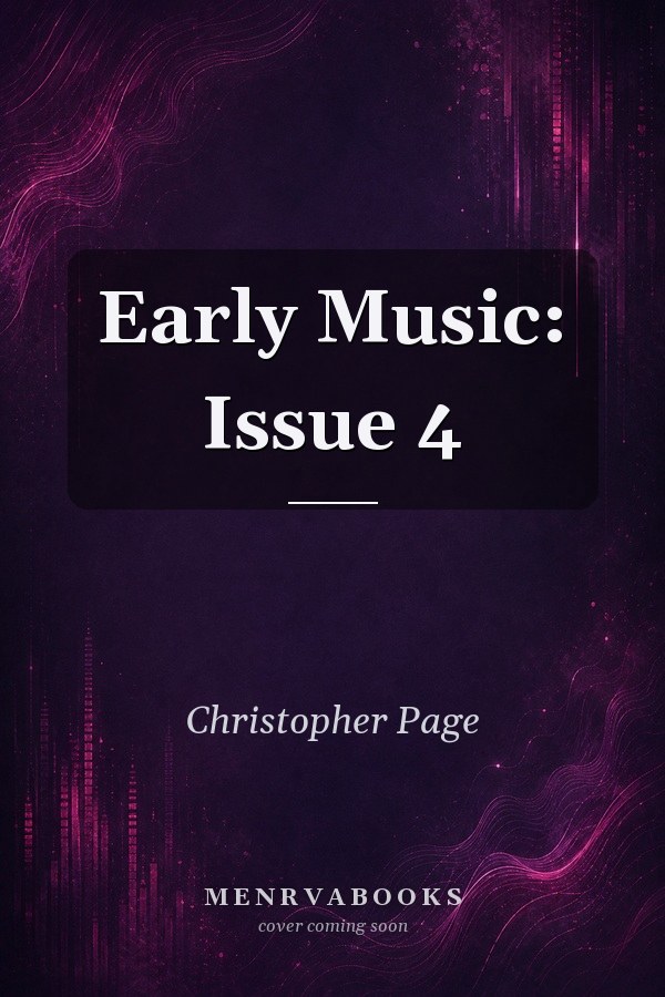 Early Music: Issue 4