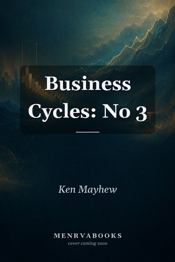 Business Cycles: No 3