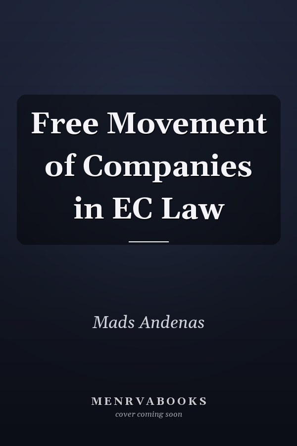Free Movement of Companies in EC Law