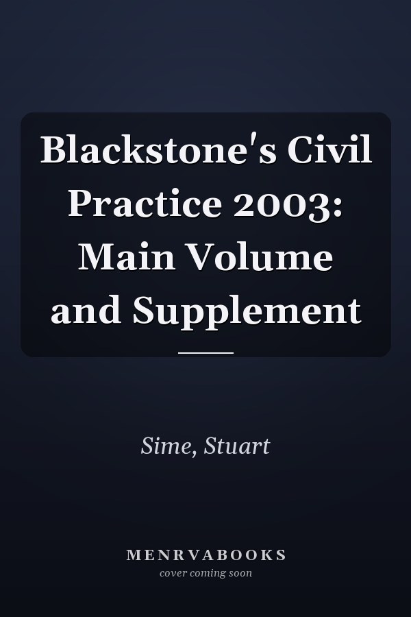 Blackstone's Civil Practice 2003
