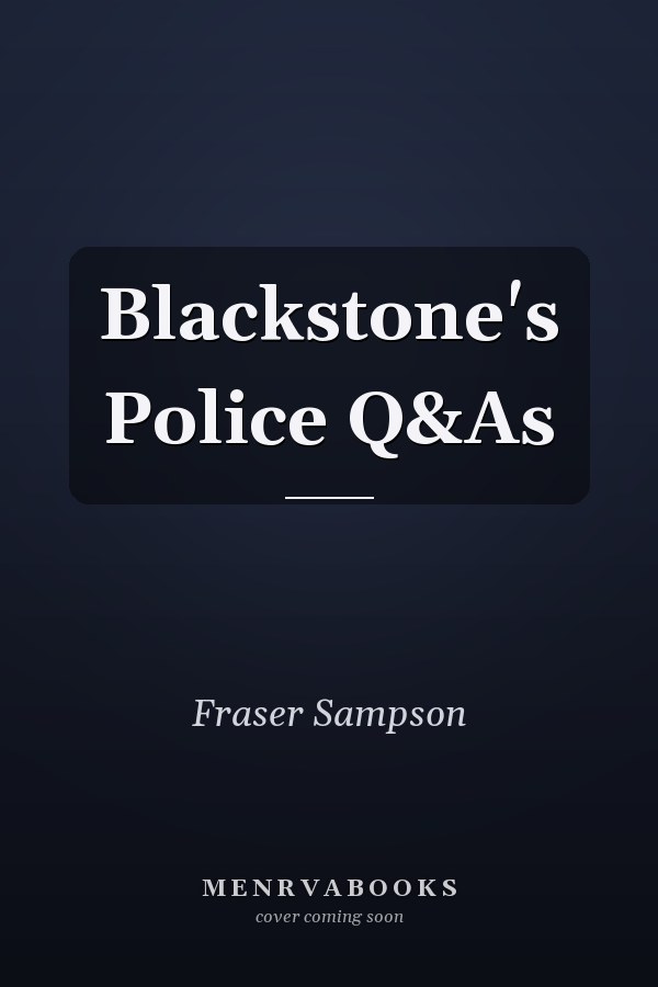 Blackstone's Police Q&As
