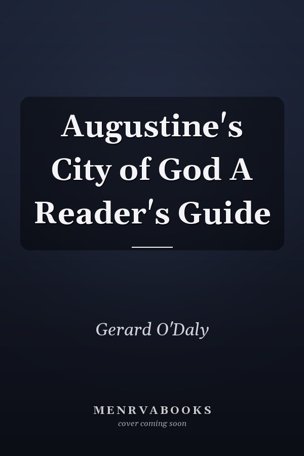 Augustine's City of God A Reader's Guide