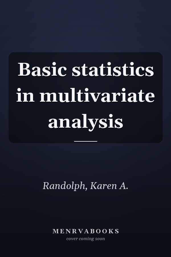 Basic Statistics in Multivariate Analysis