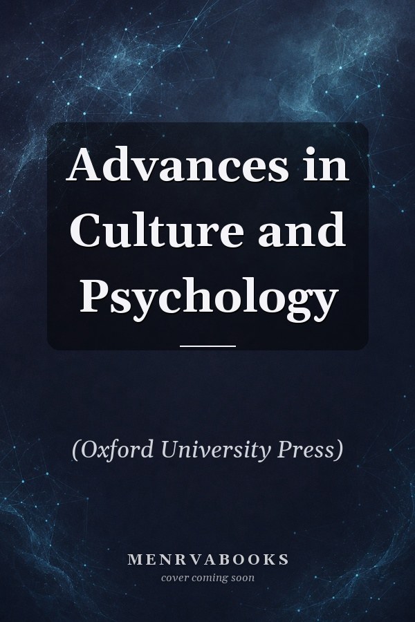 Advances in Culture and Psychology