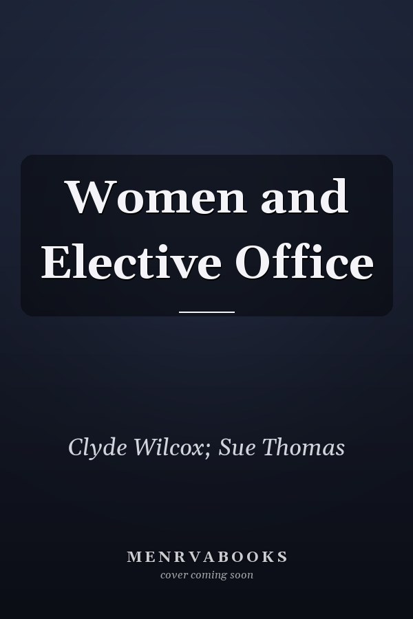 Women and Elective Office