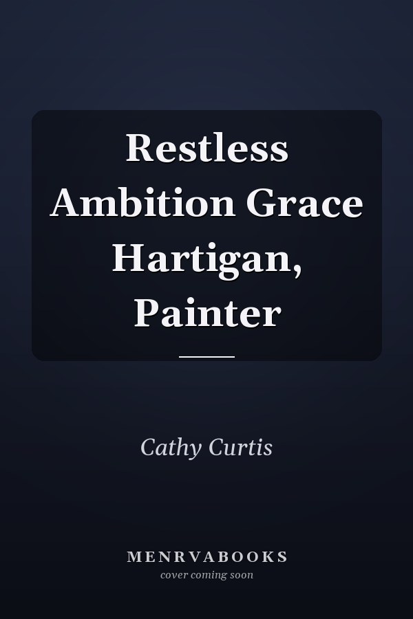 Restless Ambition Grace Hartigan, Painter