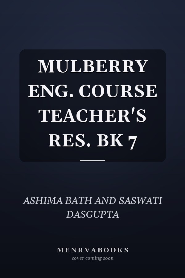 Mulberry English Course: Teacher's Resource Book 7