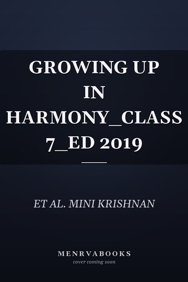 Growing Up in Harmony: Class 7