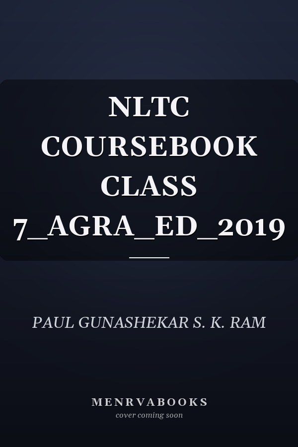 NLTC COURSEBOOK CLASS 7_AGRA_ED_2019