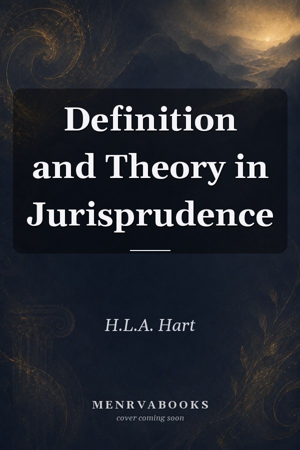 Definition and Theory in Jurisprudence