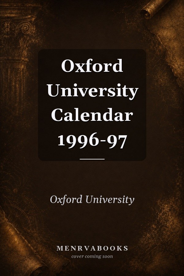 Oxford University Calendar 1996-97