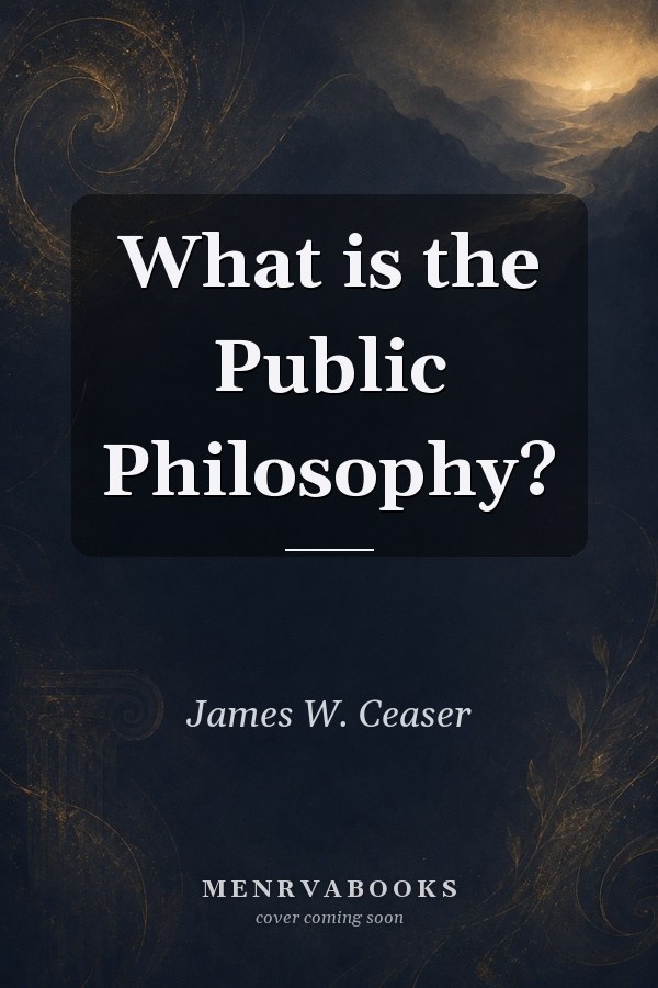 What is the Public Philosophy?