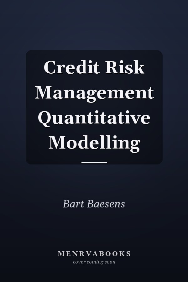 Credit Risk Management Quantitative Modelling