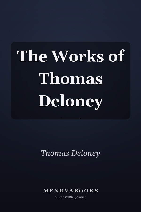 The Works of Thomas Deloney