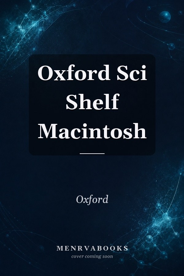 Oxford Sci Shelf Macintosh
