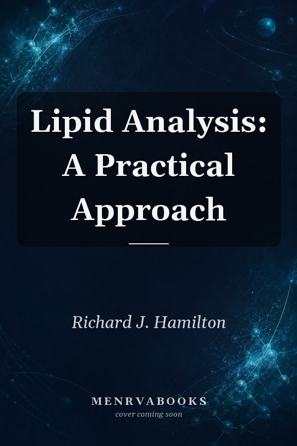 Lipid Analysis: A Practical Approach