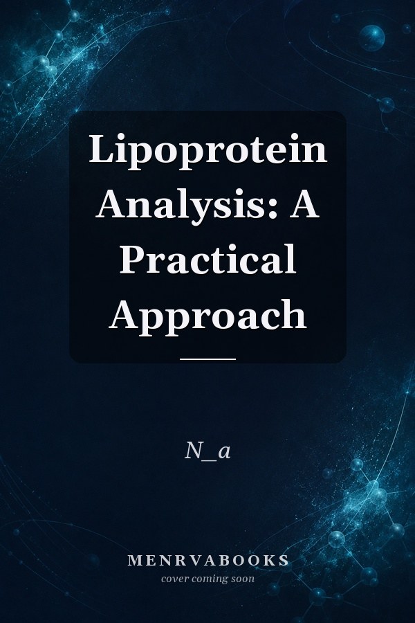 Lipoprotein Analysis: A Practical Approach