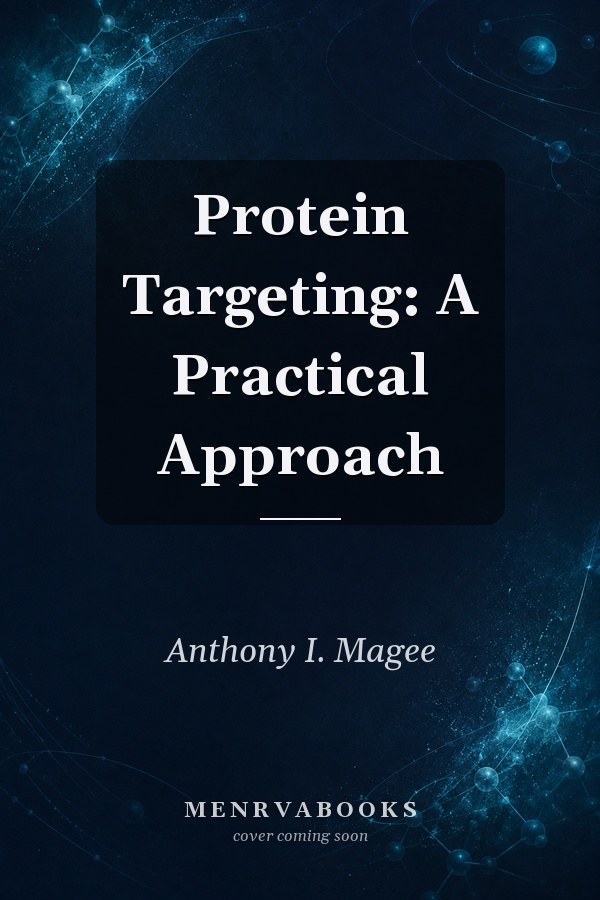 Protein Targeting: A Practical Approach
