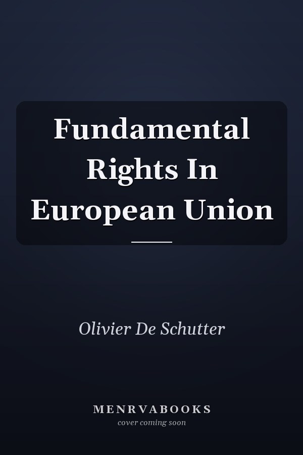 Fundamental Rights in the European Union