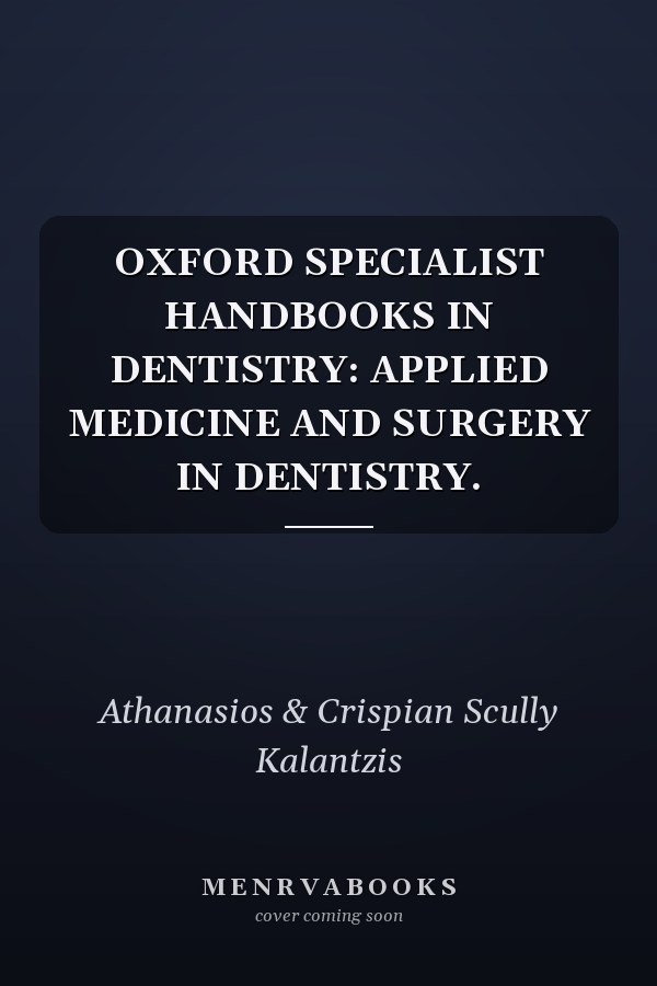 Applied Medicine and Surgery in Dentistry