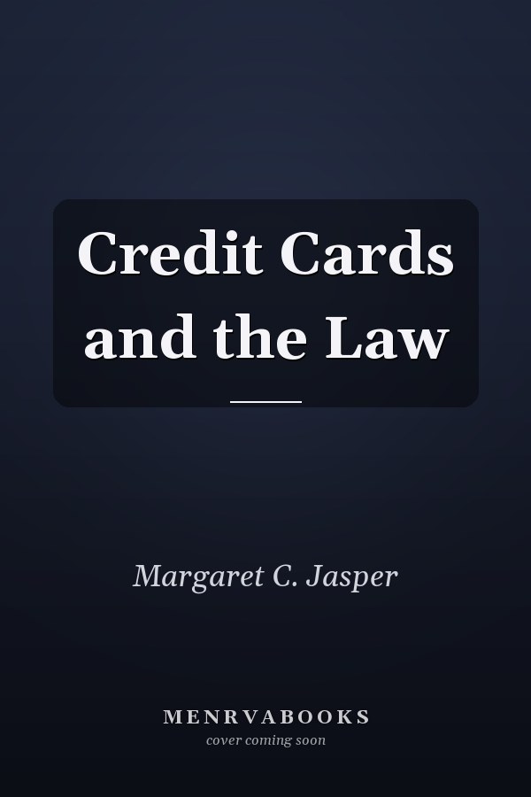 Credit Cards and the Law