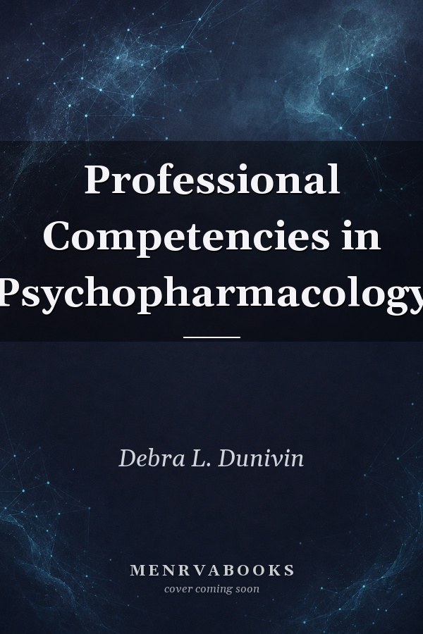 Professional Competencies in Psychopharmacology