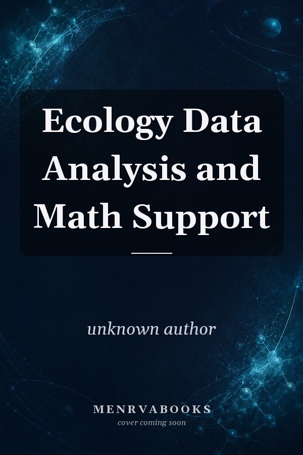 Ecology Data Analysis and Math Support