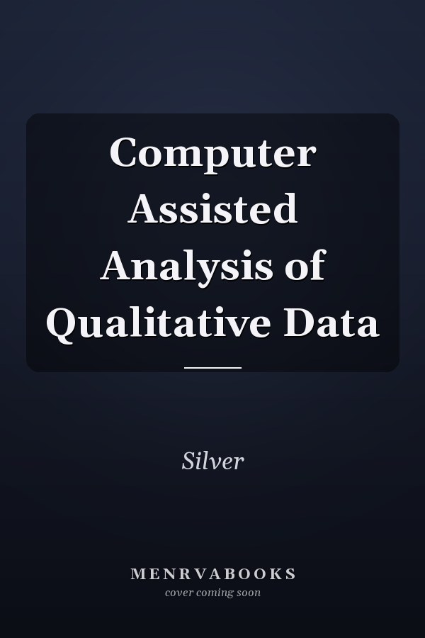 Computer Assisted Analysis of Qualitative Data