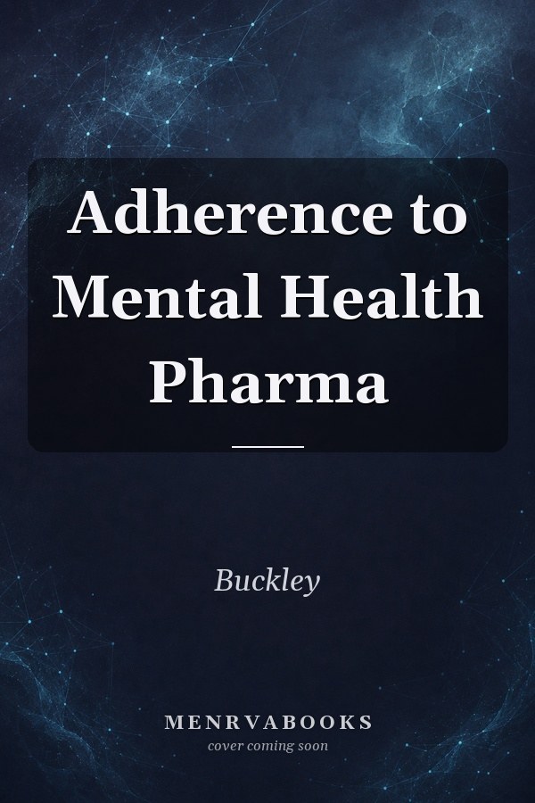 Adherence to Mental Health Pharma