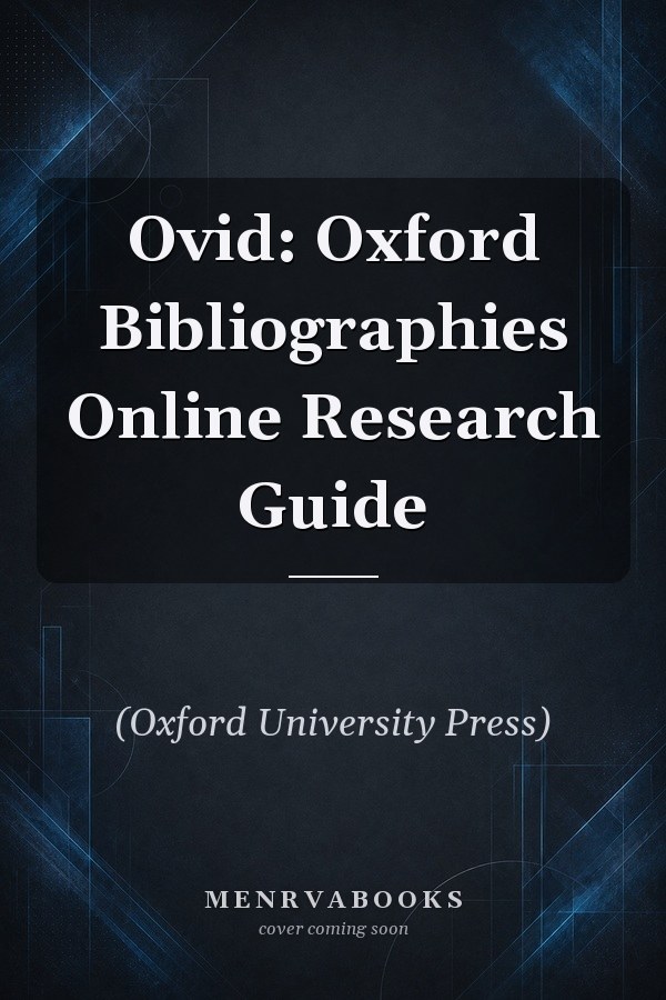 Ovid: Oxford Bibliographies Online Research Guide