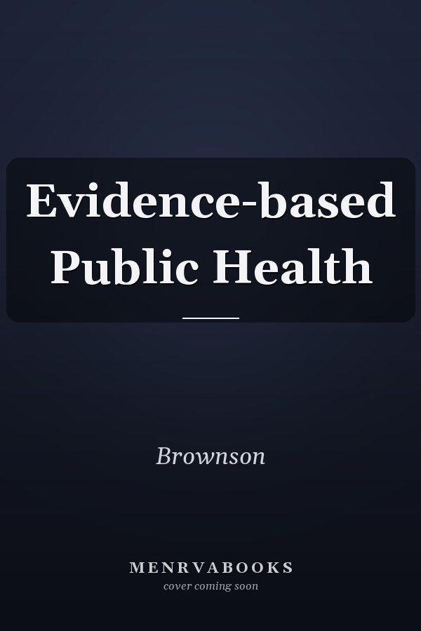 Evidence-based Public Health