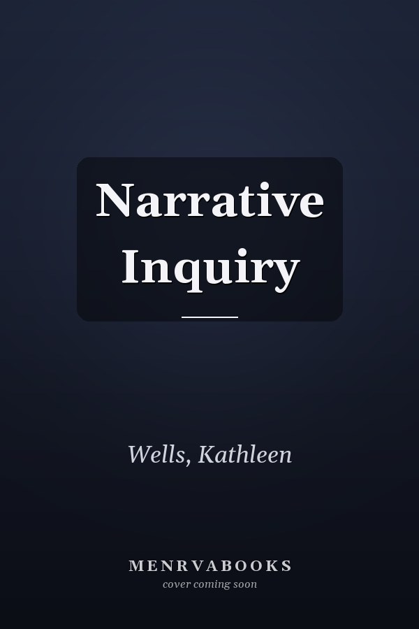 Narrative Inquiry