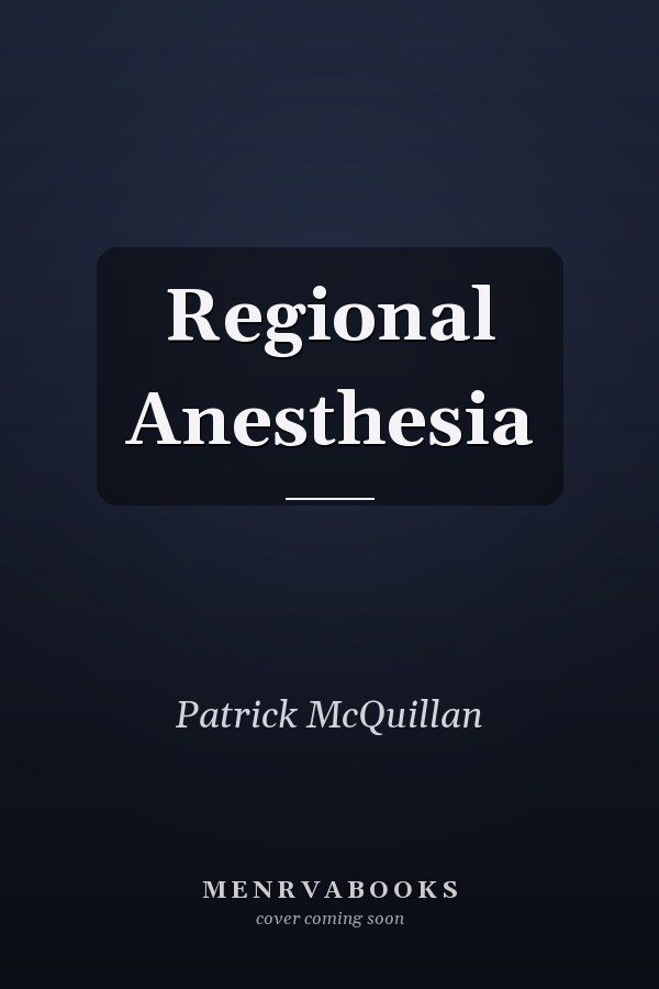 Regional Anesthesia