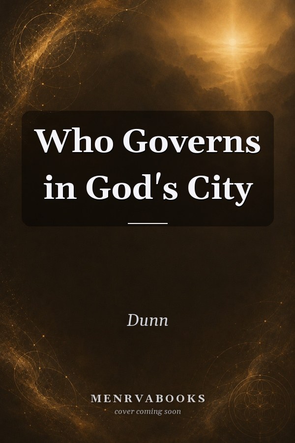 Who Governs in God's City