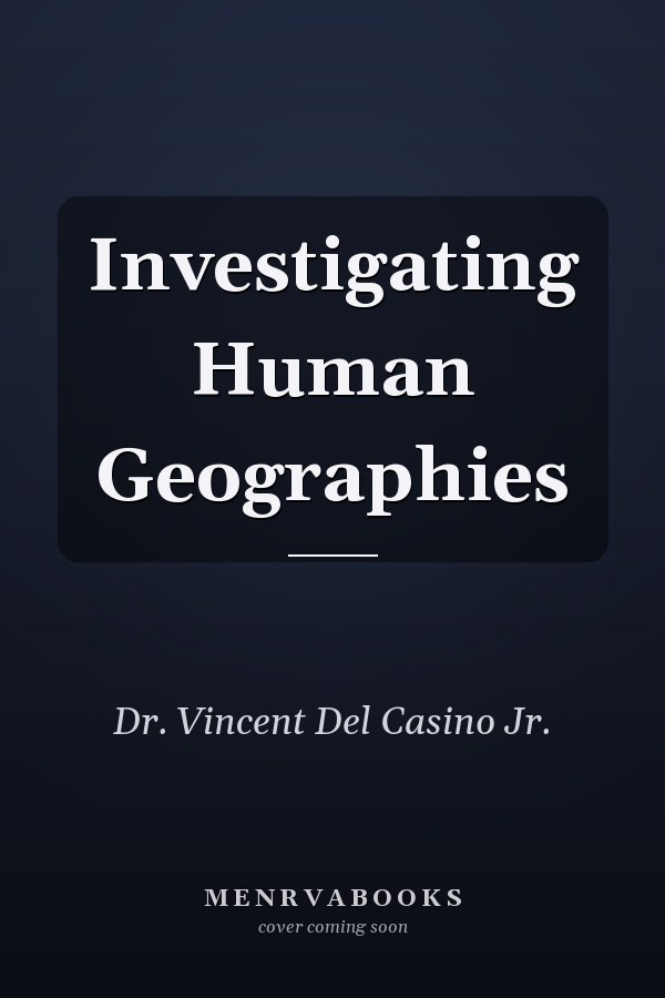 Investigating Human Geographies