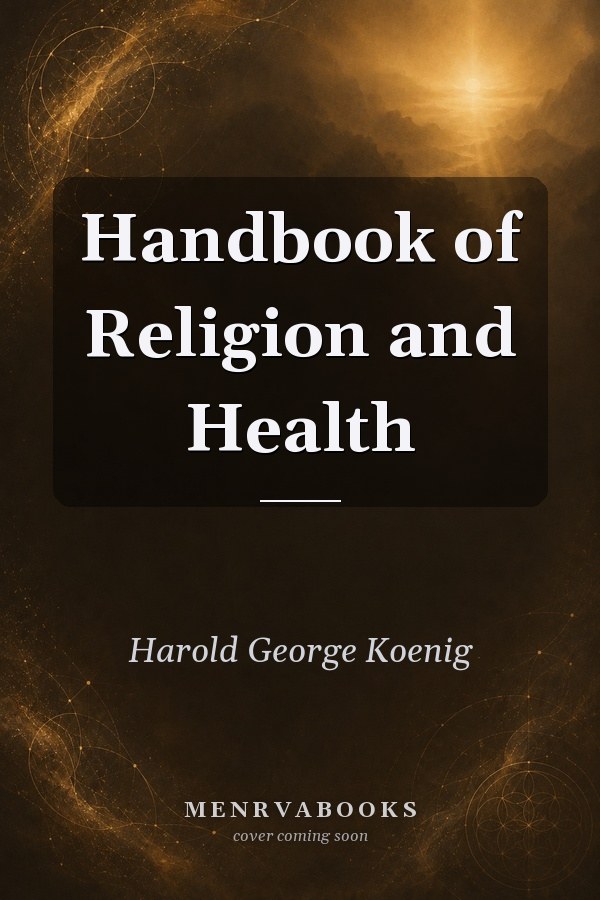 Handbook of Religion and Health