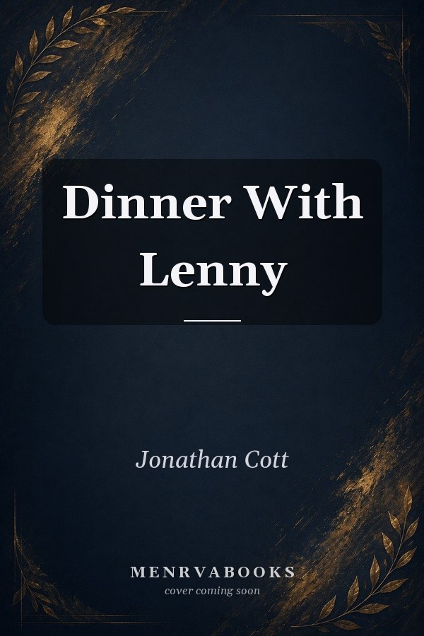 Dinner With Lenny