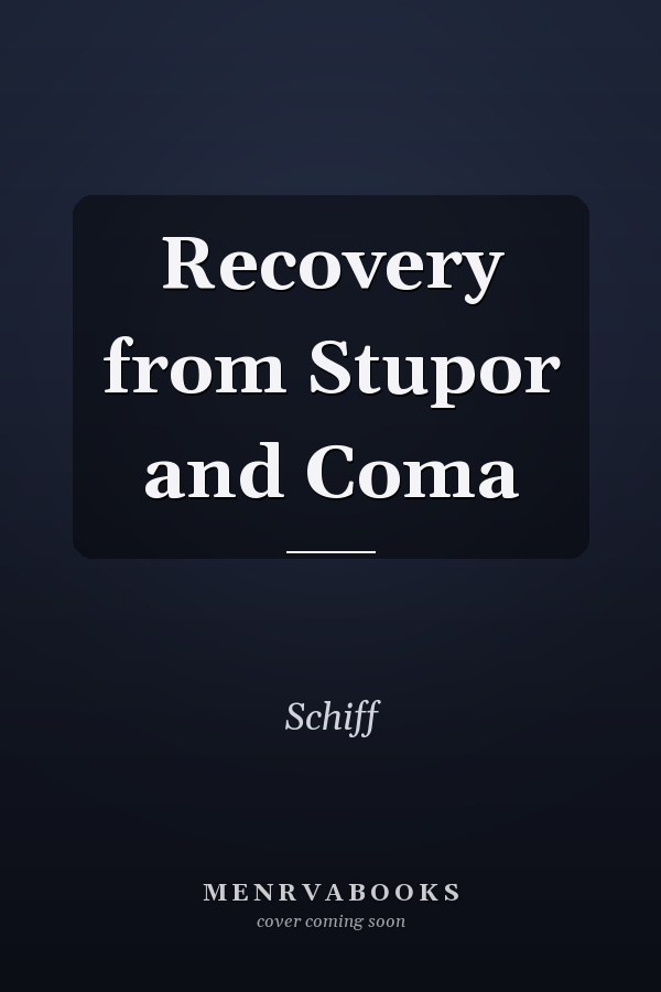 Recovery from Stupor and Coma