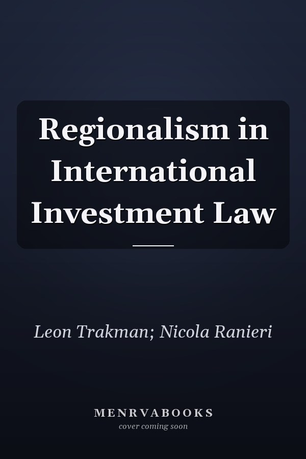 Regionalism in International Investment Law