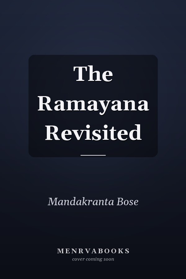 The Ramayana Revisited